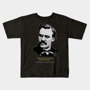 Friedrich Nietzsche Quote Kids T-Shirt